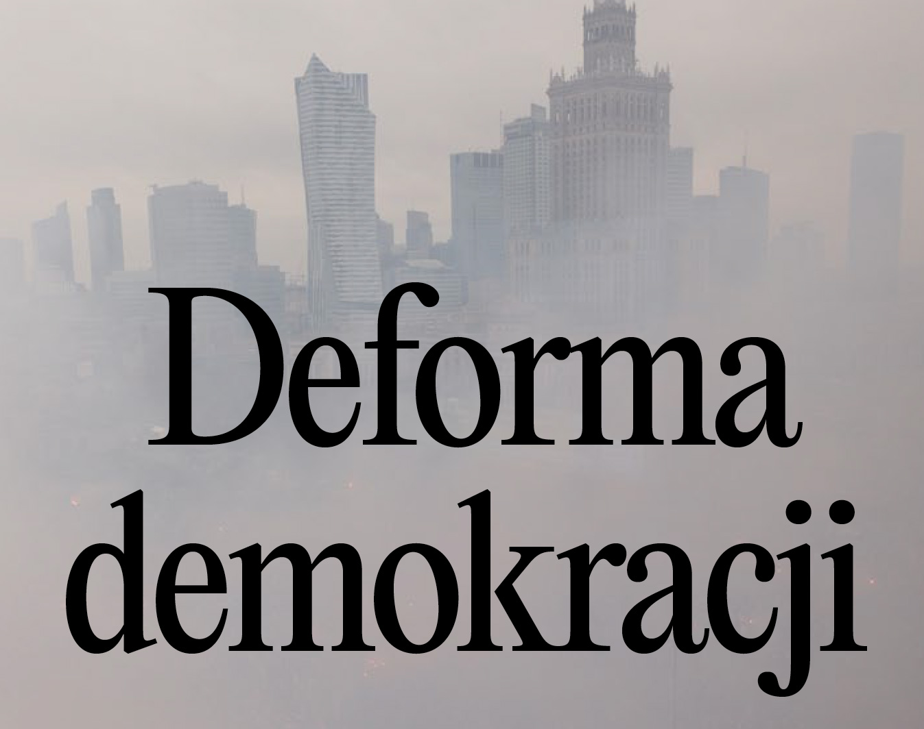 deformationofdemocracy.com